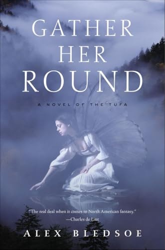 Gather Her Round A Novel of the Tufa: $2.99 Gather Her Round A Novel of the Tufa: $2.99