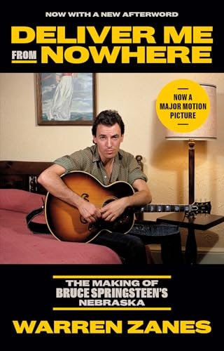 Deliver Me from Nowhere: The Making of Bruce Springsteen's Nebraska: $12.86