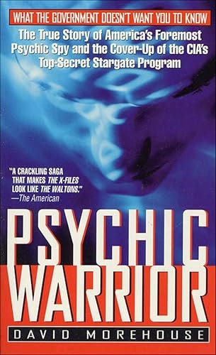 Psychic Warrior: The True Story of America's Foremost Psychic Spy and the Cover-Up of the CIA's Stargate Program: $2.99 Psychic Warrior: The True Story of America's Foremost Psychic Spy and the Cover-Up of the CIA's Stargate Program: $2.99