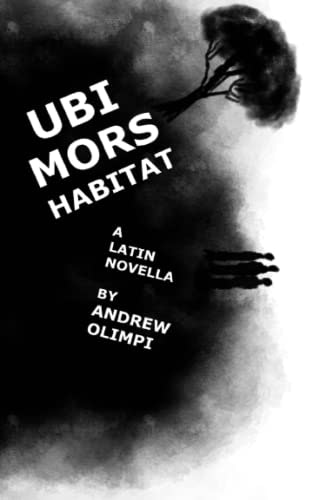 Ubi Mors Habitat Latin Novella: $9.11