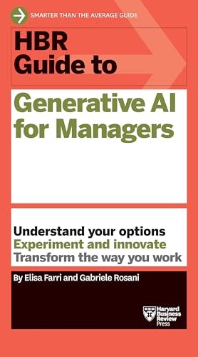 HBR Guide to Generative AI for Managers: $13.98 HBR Guide to Generative AI for Managers: $13.98