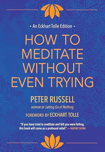 How to Meditate Without Even Trying: $8.54 How to Meditate Without Even Trying: $8.54