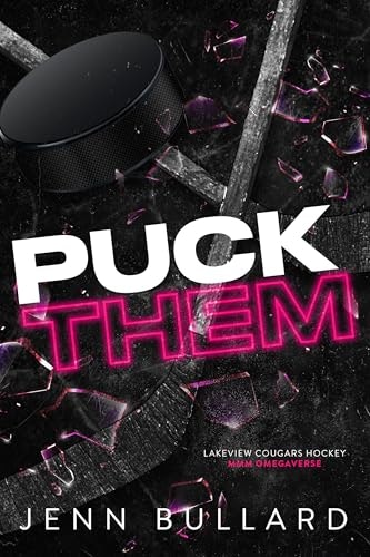 Puck Them: A Dark MMM Hockey Omegaverse (Lakeview Cougars Hockey Book 1): $3.99 Puck Them: A Dark MMM Hockey Omegaverse (Lakeview Cougars Hockey Book 1): $3.99