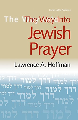 The Way Into Jewish Prayer: $8.55