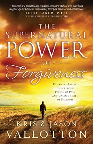 The Supernatural Power of Forgiveness: $9.64