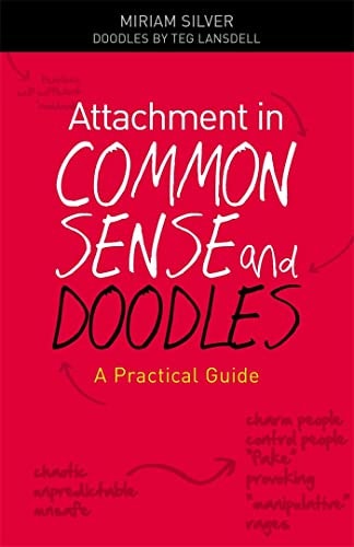 Attachment in Common Sense and Doodles: A Practical Guide: $14.98