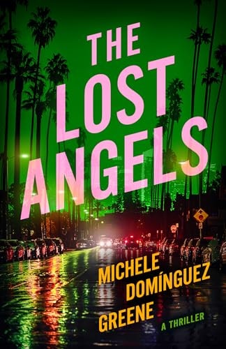 The Lost Angels Thriller: $1.99 The Lost Angels Thriller: $1.99