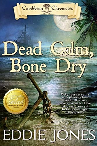 Dead Calm, Bone Dry: $0.99 Dead Calm, Bone Dry: $0.99