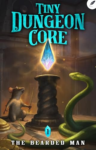 Tiny Dungeon Core: A LitRPG Adventure: $0.99 Tiny Dungeon Core: A LitRPG Adventure: $0.99