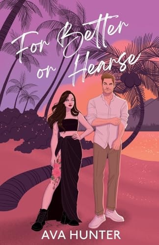 For Better or Hearse: A Novel: $12.27