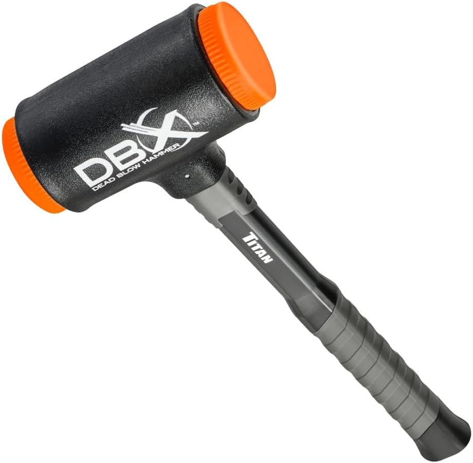 Titan DBX Dead Blow Hammer: $27 Titan DBX Dead Blow Hammer: $27