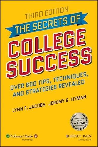 The Secrets of College Success: $10.19 The Secrets of College Success: $10.19