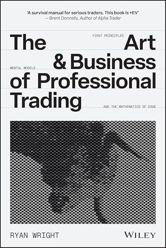 The Art and Business of Professional Trading: $32.48 The Art and Business of Professional Trading: $32.48
