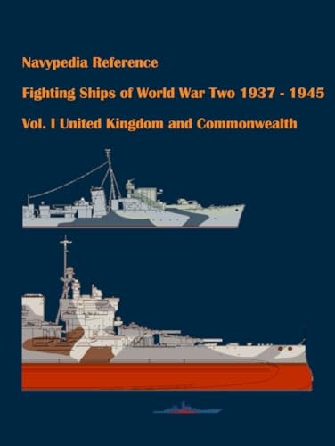 Fighting Ships of World War Two Volume 1: United Kingdom and Commonwealth: $34.95