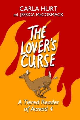 The Lover's Curse: A Tiered Reader of Aeneid 4: $16.07