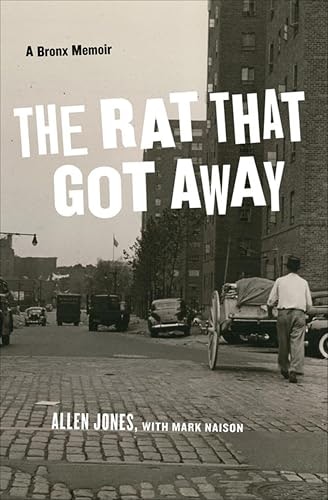 The Rat That Got Away: A Bronx Memoir: $0.99 The Rat That Got Away: A Bronx Memoir: $0.99