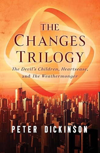 The Changes Trilogy by Peter Dickinson: $0.99