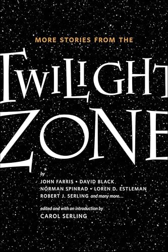 More Stories from the Twilight Zone: $2.99 More Stories from the Twilight Zone: $2.99