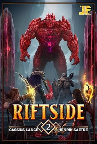 Riftside 2 LitRPG Fantasy Adventure: $0.99 Riftside 2 LitRPG Fantasy Adventure: $0.99