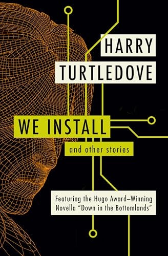 We Install: And Other Stories: $1.99 We Install: And Other Stories: $1.99