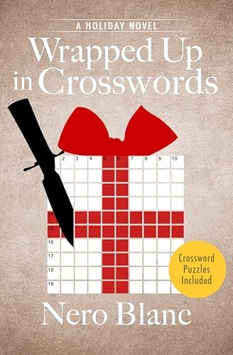 Wrapped Up in Crosswords: A Holiday Novel: $1.99 Wrapped Up in Crosswords: A Holiday Novel: $1.99
