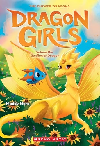 Selena the Sunflower (Dragon Girls #19): $6.20 Selena the Sunflower (Dragon Girls #19): $6.20