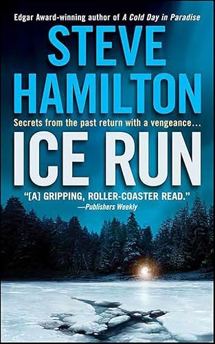Ice Run Alex McKnight Novel Book 6: $2.99