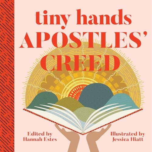 Apostles' Creed Tiny Hands Book: $11.79 Apostles' Creed Tiny Hands Book: $11.79