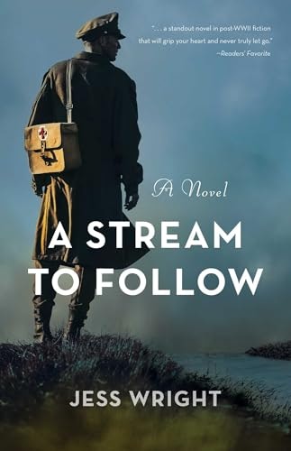 A Stream to Follow: A Novel: $16.39 A Stream to Follow: A Novel: $16.39