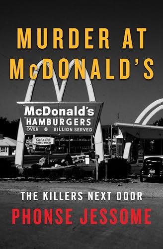 Murder at McDonald's: The Killers Next Door: $1.99 Murder at McDonald's: The Killers Next Door: $1.99
