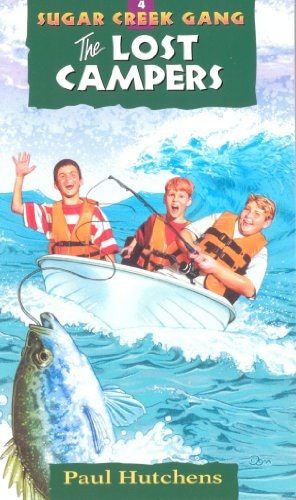 The Lost Campers: Sugar Creek Gang Book 4: $2.89 The Lost Campers: Sugar Creek Gang Book 4: $2.89