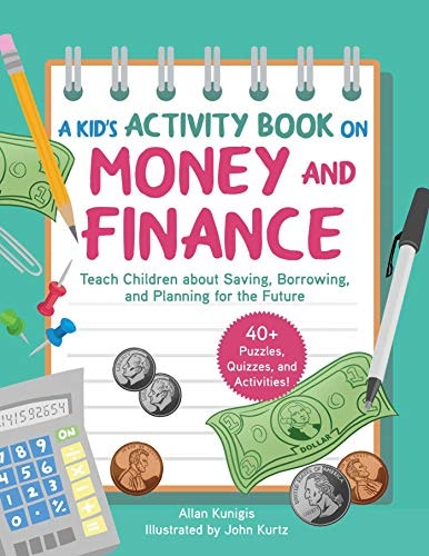 Kids' Activity Book on Money and Finance: $9.28 Kids' Activity Book on Money and Finance: $9.28