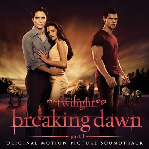The Twilight Saga: Breaking Dawn - Part 1 Original Motion Picture Soundtrack: $35.17 The Twilight Saga: Breaking Dawn - Part 1 Original Motion Picture Soundtrack: $35.17