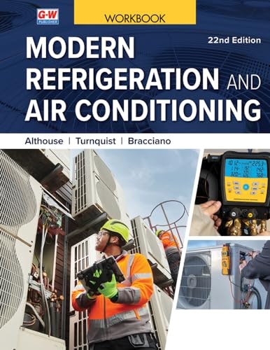 Modern Refrigeration and Air Conditioning Workbook: $28.13 Modern Refrigeration and Air Conditioning Workbook: $28.13