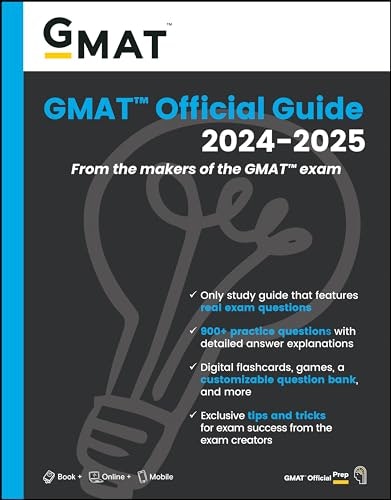GMAT Official Guide 2024-2025: $19.70 GMAT Official Guide 2024-2025: $19.70