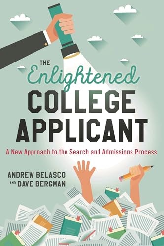 The Enlightened College Applicant: $12.60 The Enlightened College Applicant: $12.60