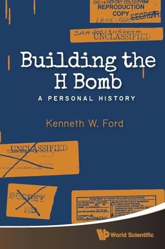 Building the H-Bomb: A Personal History: $17.59 Building the H-Bomb: A Personal History: $17.59