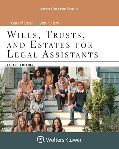 Wills, Trusts, and Estates for Legal Assistants: $26.57 Wills, Trusts, and Estates for Legal Assistants: $26.57