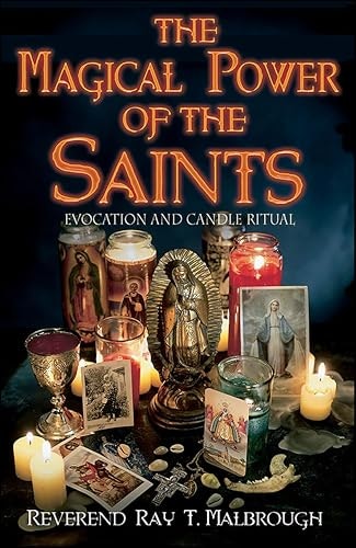 The Magical Power of the Saints: Evocation and Candle Rituals: $2.99 The Magical Power of the Saints: Evocation and Candle Rituals: $2.99