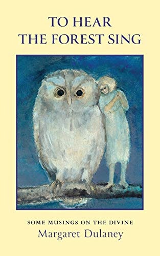 To Hear the Forest Sing: Some Musings on the Divine: $12.17 To Hear the Forest Sing: Some Musings on the Divine: $12.17