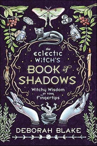 The Eclectic Witch's Book of Shadows: $2.99 The Eclectic Witch's Book of Shadows: $2.99