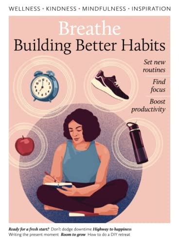 Breathe Building Better Habits: $14.44 Breathe Building Better Habits: $14.44