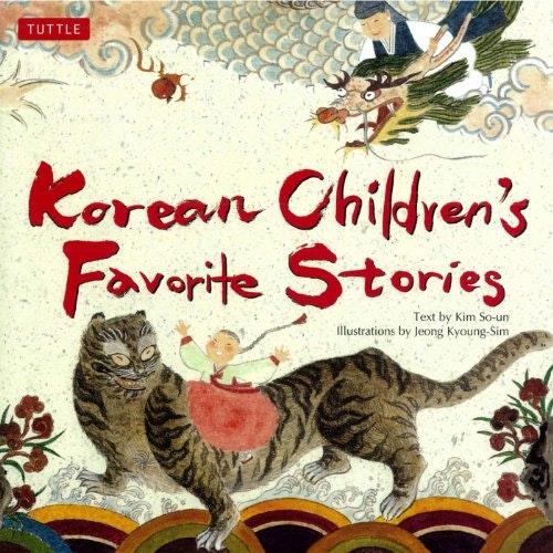 Korean Children's Favorite Stories: $1.99 Korean Children's Favorite Stories: $1.99