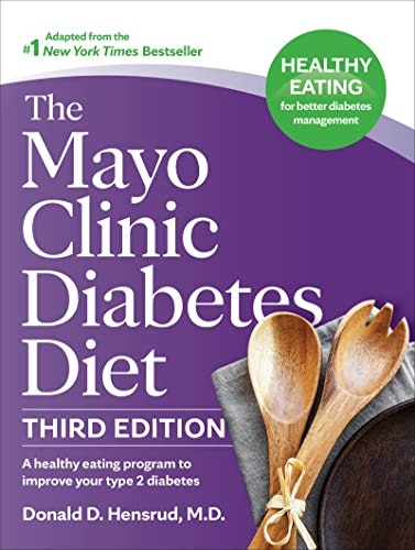 The Mayo Clinic Diabetes Diet 3rd Edition: $1.99 The Mayo Clinic Diabetes Diet 3rd Edition: $1.99