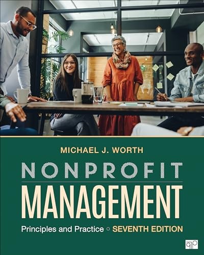 Nonprofit Management Principles and Practice: $132.09 Nonprofit Management Principles and Practice: $132.09