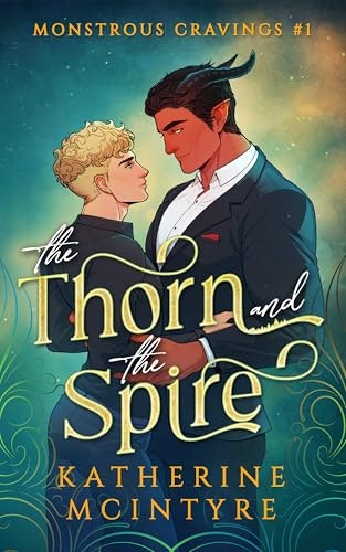The Thorn and the Spire: $0.99 The Thorn and the Spire: $0.99