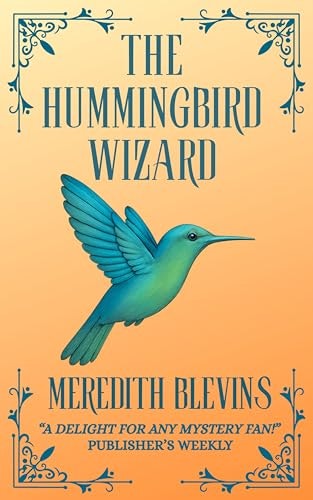 The Hummingbird Wizard: $0.99