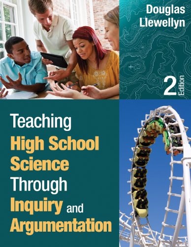 Teaching High School Science Through Inquiry and Argumentation: $27.98 Teaching High School Science Through Inquiry and Argumentation: $27.98