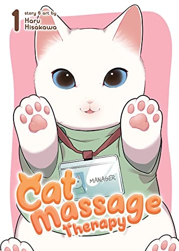 Cat Massage Therapy Vol. 1: $7.83 Cat Massage Therapy Vol. 1: $7.83
