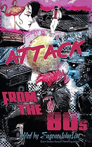 Attack From the '80s: $32.45 Attack From the '80s: $32.45